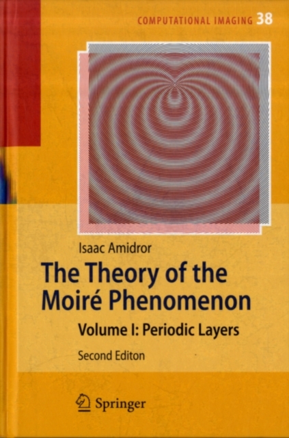 The Theory of the Moire Phenomenon : Volume I: Periodic Layers, PDF eBook