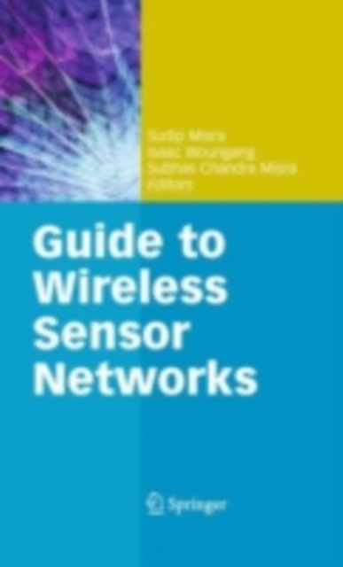 Guide to Wireless Sensor Networks, PDF eBook