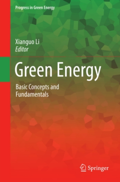 Green Energy : Basic Concepts and Fundamentals, PDF eBook
