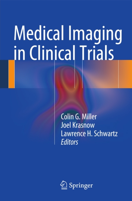 Medical Imaging in Clinical Trials, Paperback / softback Book