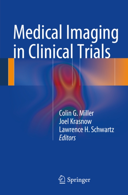 Medical Imaging in Clinical Trials, PDF eBook