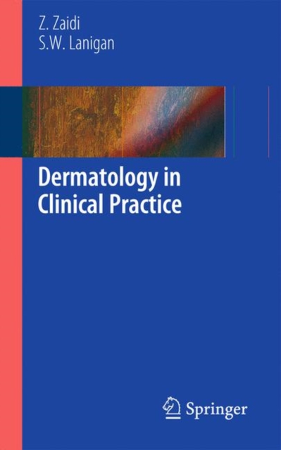 Dermatology in Clinical Practice, Paperback / softback Book