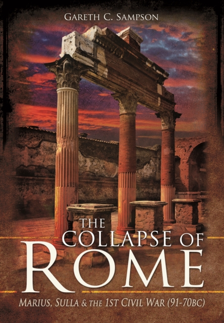 Collapse of Rome, Hardback Book
