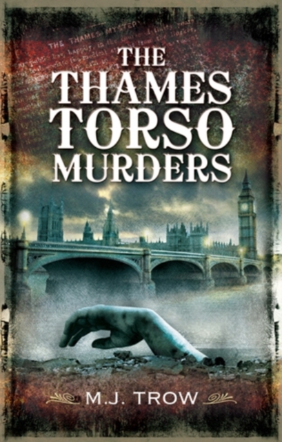 Thames Torso Murders, Hardback Book