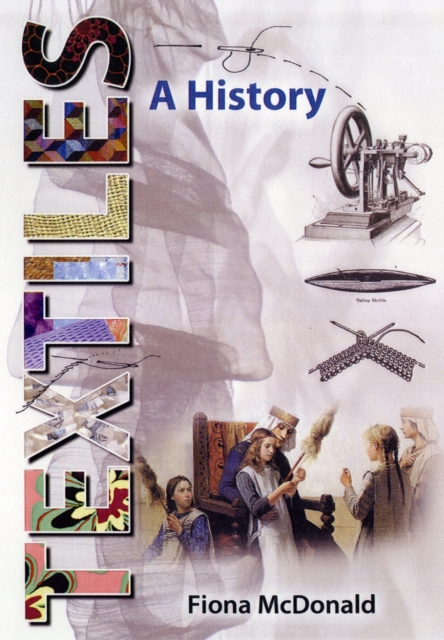 Textiles: A History, Hardback Book