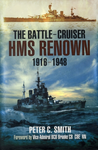 Battle-cruiser Hms Renown 1916-48, Paperback / softback Book