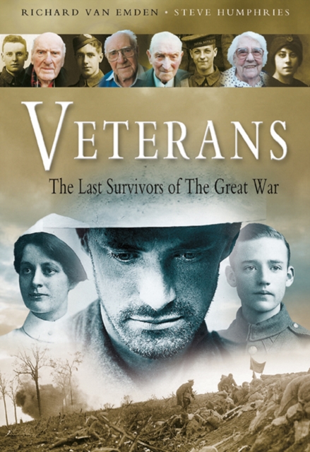 Veterans : The Last Survivors of the Great War, EPUB eBook