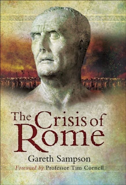 The Crisis of Rome : The Jugurthine and Northern Wars and the Rise of Marius, EPUB eBook