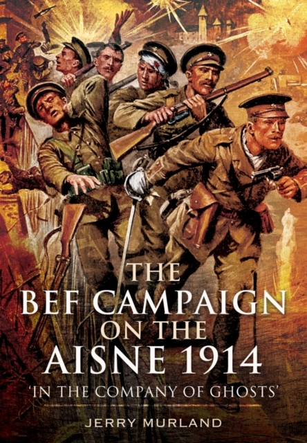Battle on the Aisne 1914, Hardback Book