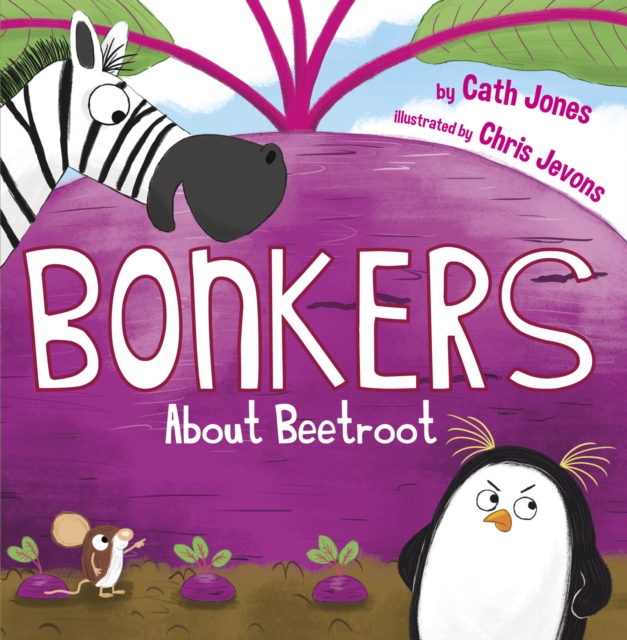 Bonkers About Beetroot, Paperback / softback Book