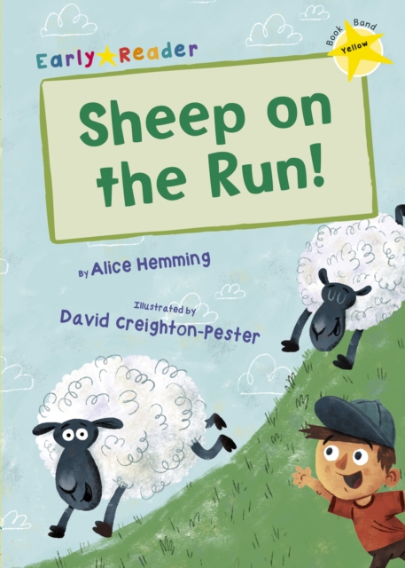 Sheep on the Run! : (Yellow Early Reader), Paperback / softback Book