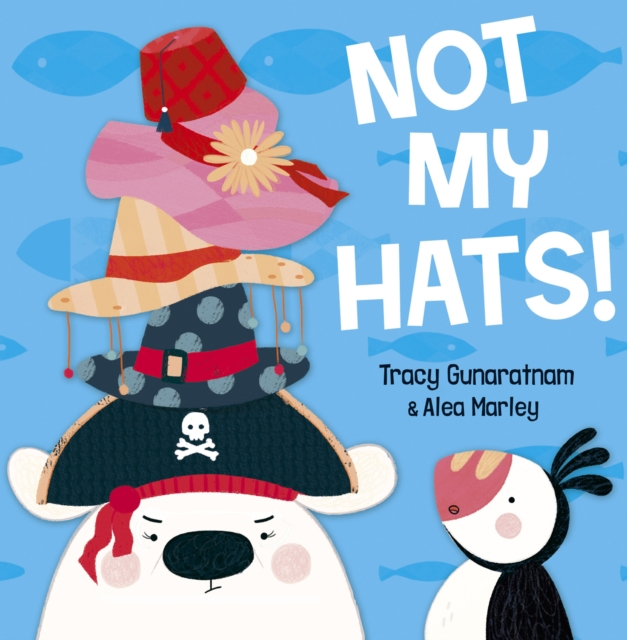 Not My Hats!, Paperback / softback Book