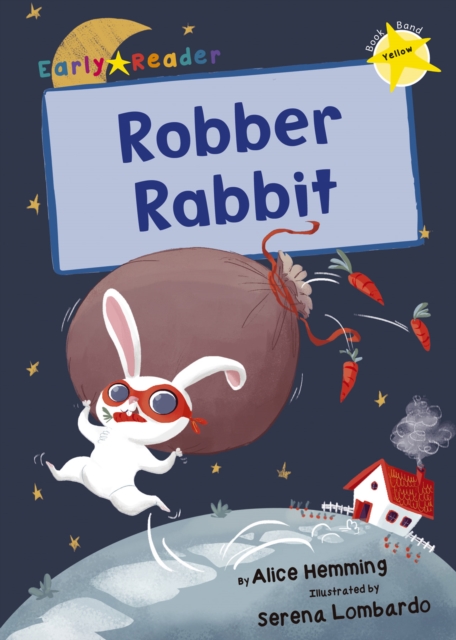 Robber Rabbit : (Yellow Early Reader), Paperback / softback Book