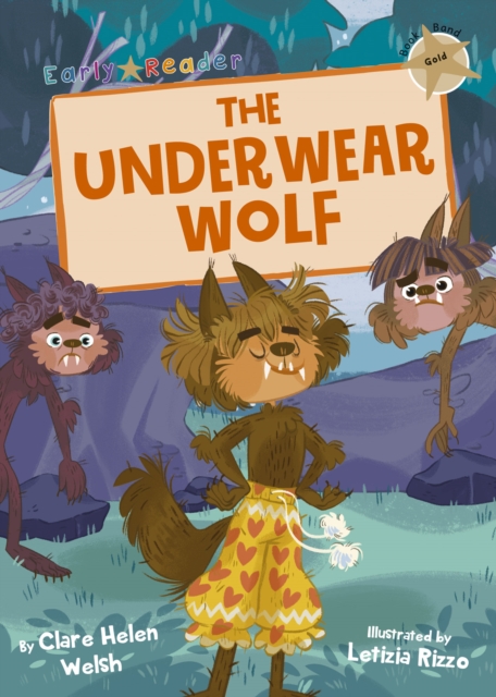 The Underwear Wolf : (Gold Early Reader), Paperback / softback Book