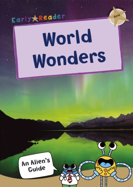 World Wonders : (Gold Non-fiction Early Reader), Paperback / softback Book