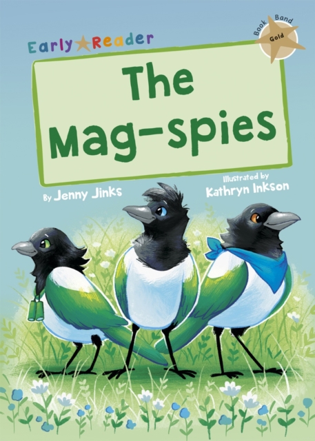 The Mag-Spies : (Gold Early Reader), Paperback / softback Book