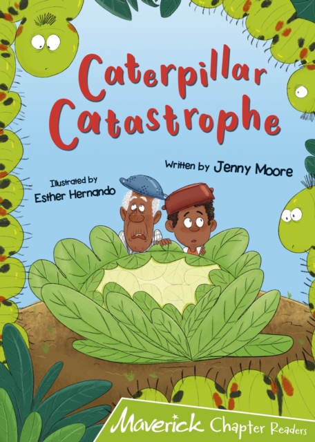 Caterpillar Catastrophe : (Lime Chapter Reader), Paperback / softback Book