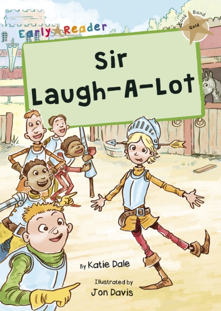 Sir Laugh-A-Lot : (Gold Early Reader), Paperback / softback Book