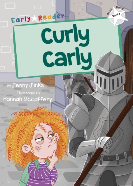 Curly Carly : (White Early Reader), Paperback / softback Book