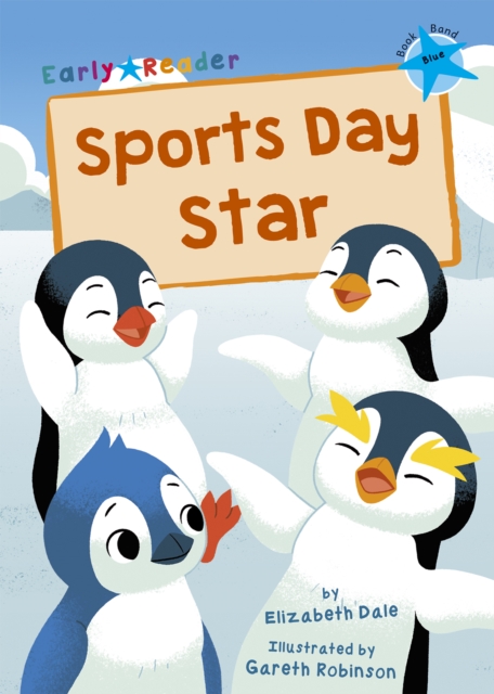 Sports Day Star : (Blue Early Reader), Paperback / softback Book
