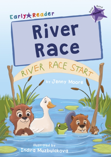 River Race : (Purple Early Reader), Paperback / softback Book