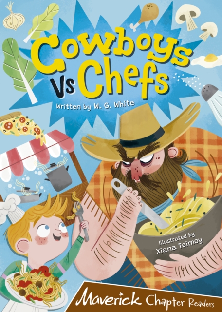 Cowboys Vs. Chefs : (Brown Chapter Reader), Paperback / softback Book