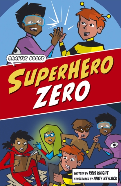 Superhero Zero : Graphic Reluctant Reader, Paperback / softback Book
