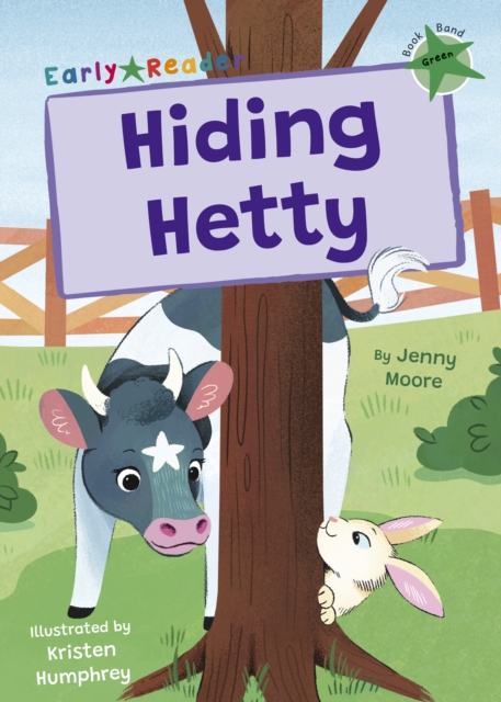 Hiding Hetty : (Green Early Reader), Paperback / softback Book