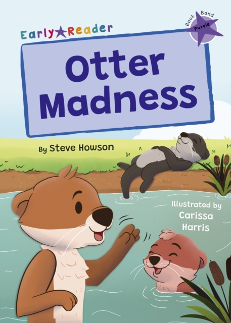 Otter Madness : (Purple Early Reader), Paperback / softback Book