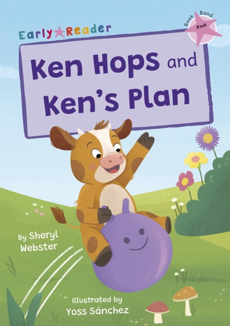 Ken Hops and Ken's Plan : (Pink Early Reader), Paperback / softback Book