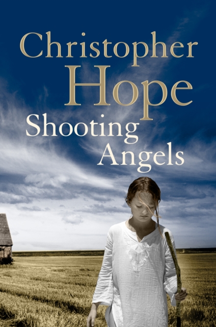 Shooting Angels, Hardback Book