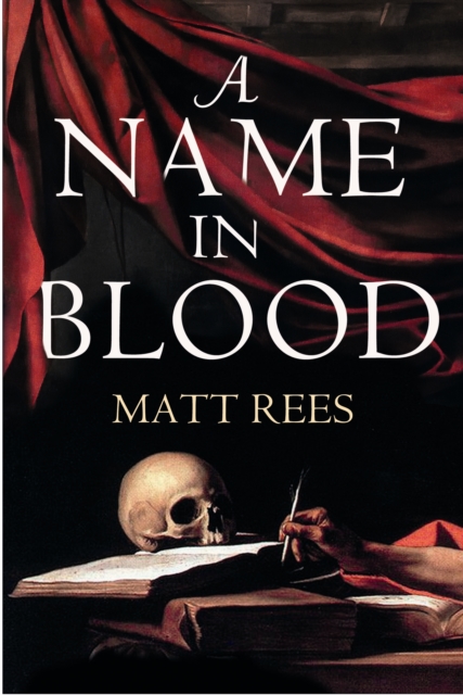A Name in Blood, Hardback Book