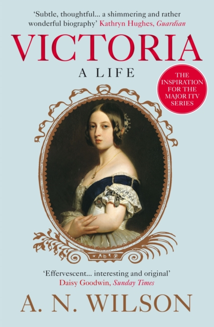 Victoria : A Life, Paperback / softback Book