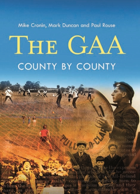 The GAA : County by County, Hardback Book