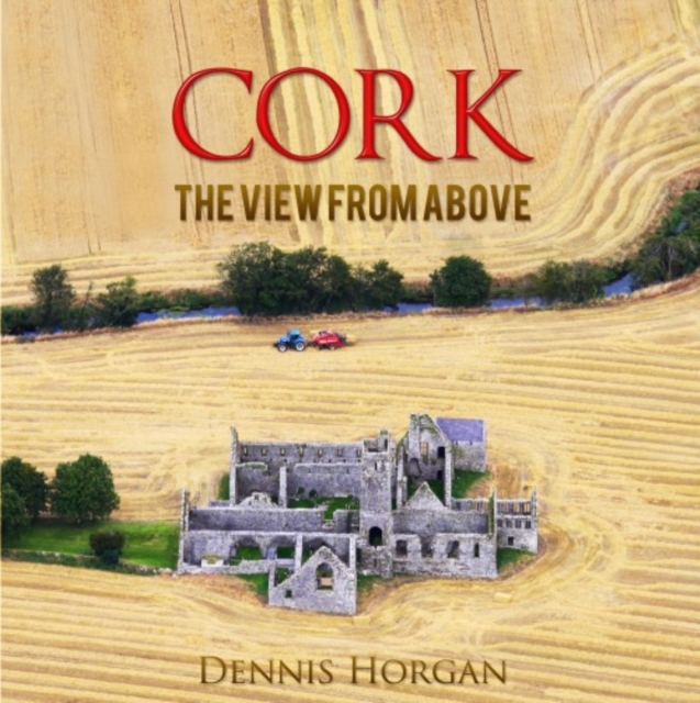 Cork: The View from Above, Hardback Book