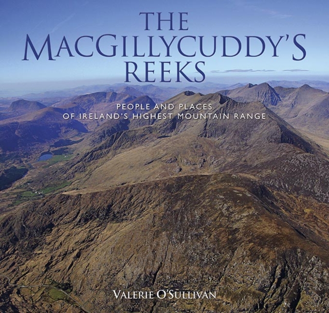 The MacGillycuddy's Reeks, Hardback Book