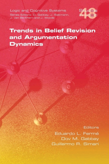 Trends in Belief Revision and Argumentation Dynamics, Paperback / softback Book