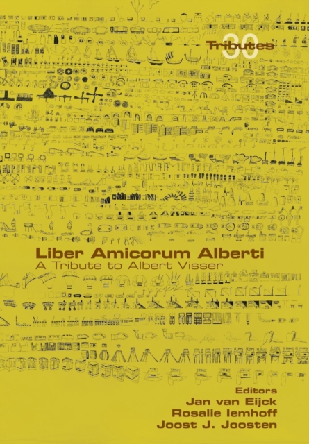 Liber Amicorum Alberti. a Tribute to Albert Visser, Paperback / softback Book
