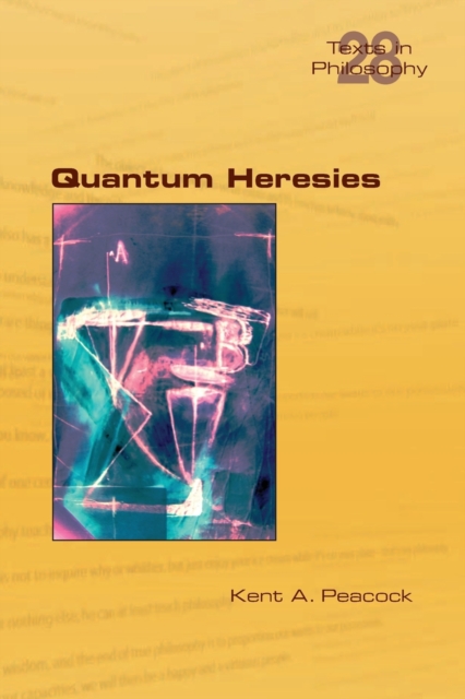 Quantum Heresies, Paperback / softback Book