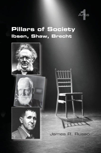 Pillars of Society. Ibsen, Shaw, Brecht, Paperback / softback Book