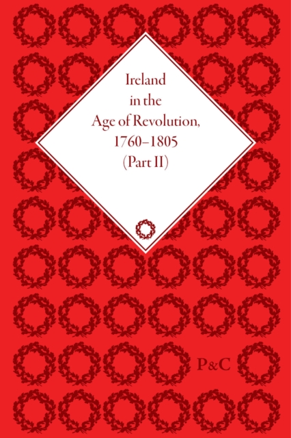 Ireland in the Age of Revolution, 1760–1805, Part II, Multiple-component retail product Book