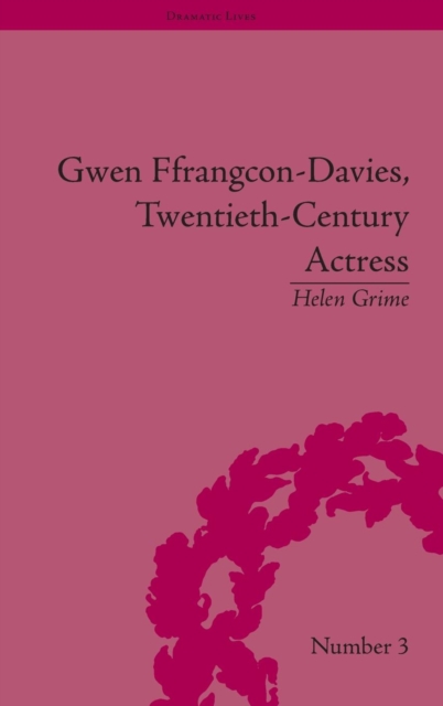 Gwen Ffrangcon-Davies, Twentieth-Century Actress, Hardback Book