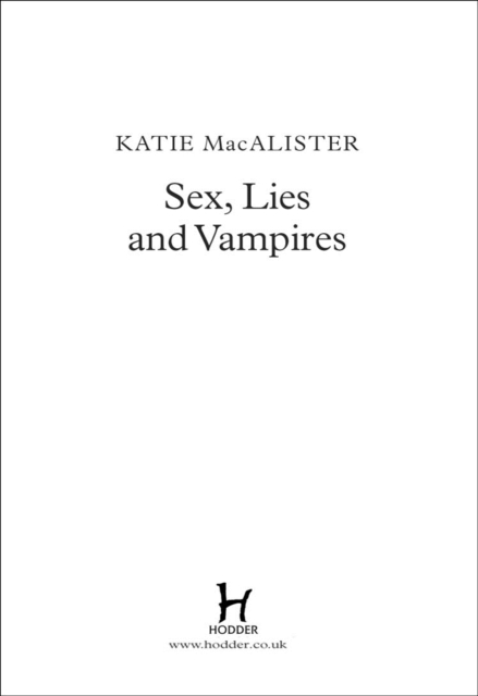 Sex, Lies and Vampires (Dark Ones Book Three), EPUB eBook