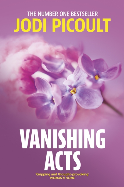 Vanishing Acts : an  explosive and emotive novel from bestselling author of Mad Honey, EPUB eBook