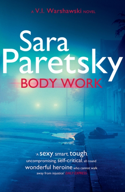 Body Work : V.I. Warshawski 14, EPUB eBook