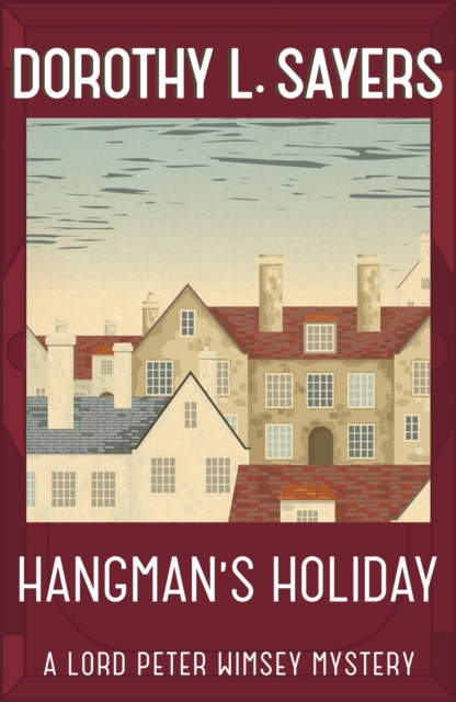 Hangman's Holiday : A gripping classic crime series that will take you by surprise, EPUB eBook