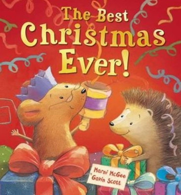 The Best Christmas Ever!, Hardback Book