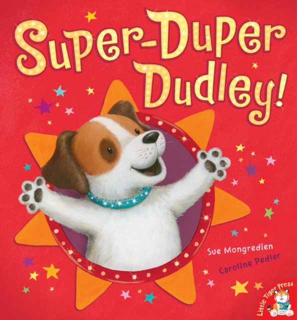 Super-Duper Dudley!, Paperback / softback Book