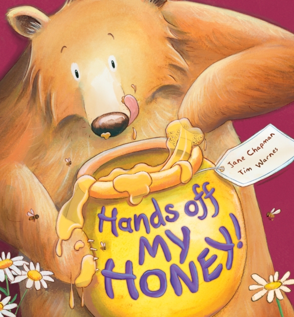Hands Off My Honey!, Paperback / softback Book