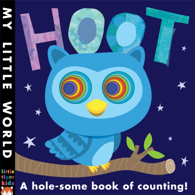 Hoot : A hole-some book of counting, Novelty book Book